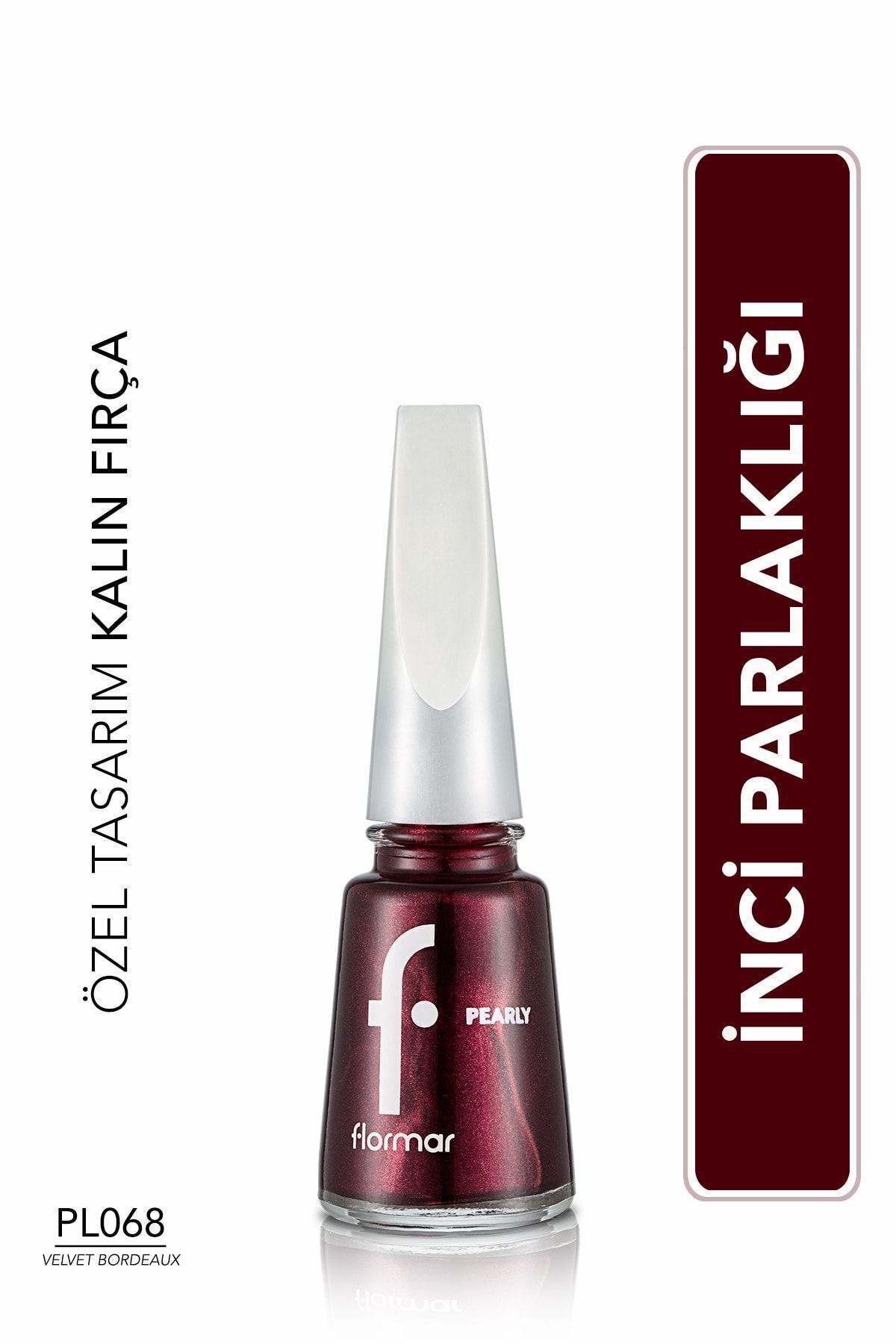 Лак для ногтей Flormar Pearlescent Shiny (BORDO) — Жемчужная эмаль для ногтей — Pl068 Velvet Bordeaux — 8682536035279 34000080