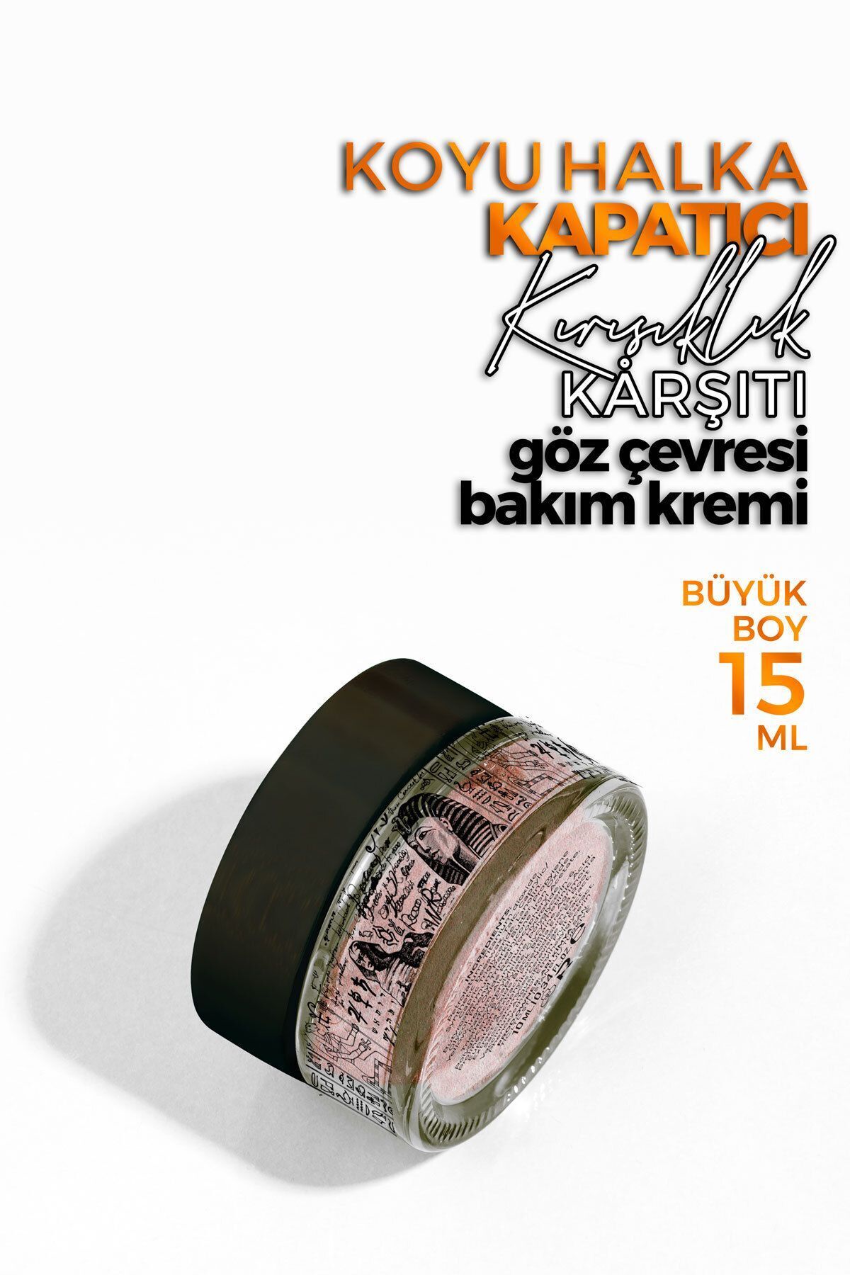 Koyu Halka Kapatıcı Göz Çevresi Bakım Kremi 15 Ml+Bronze Goddess Charm KAŞ&KİRPİK SERUMU -10ml — 8699691130931 — تصویر 3 از 7