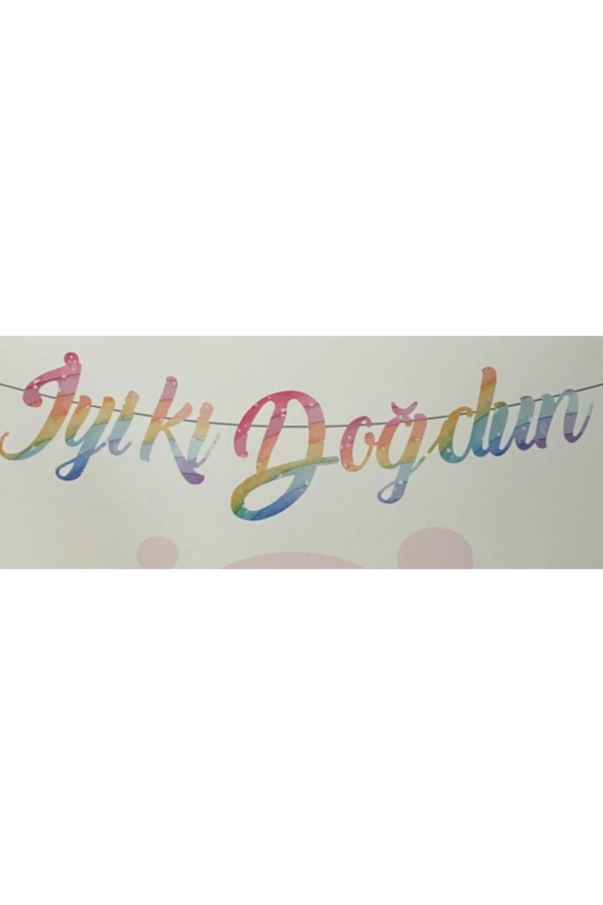 Çemrek Süs Parti El yazısı kaligrafik makaron iyikidoğdun yazısı flama