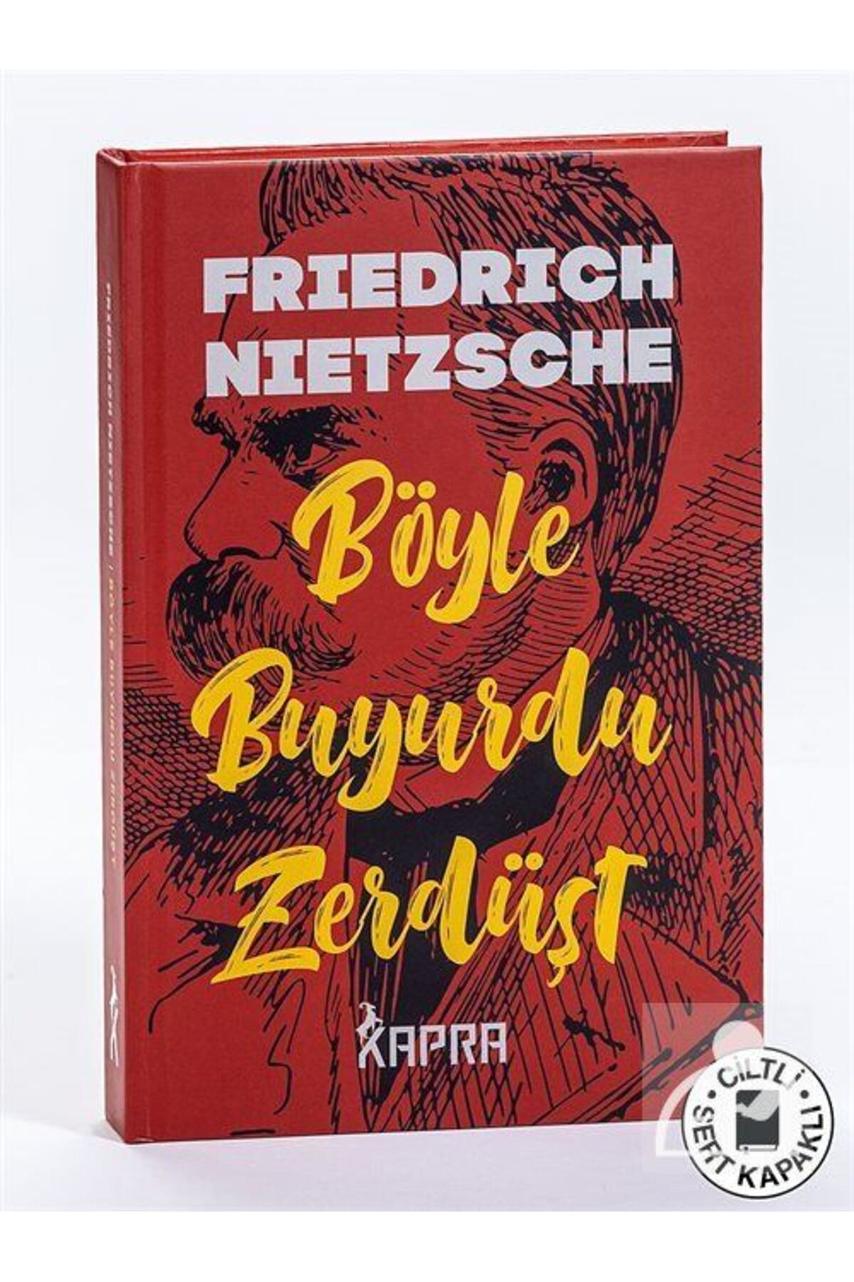 KAPRA YAYINLARI Böyle Buyurdu Zerdüşt (Ciltli, İplik Dikişli)