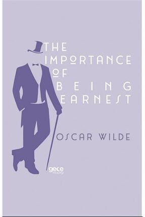 The Importance Of Being Earnest - Oscar Wilde 9786257445306