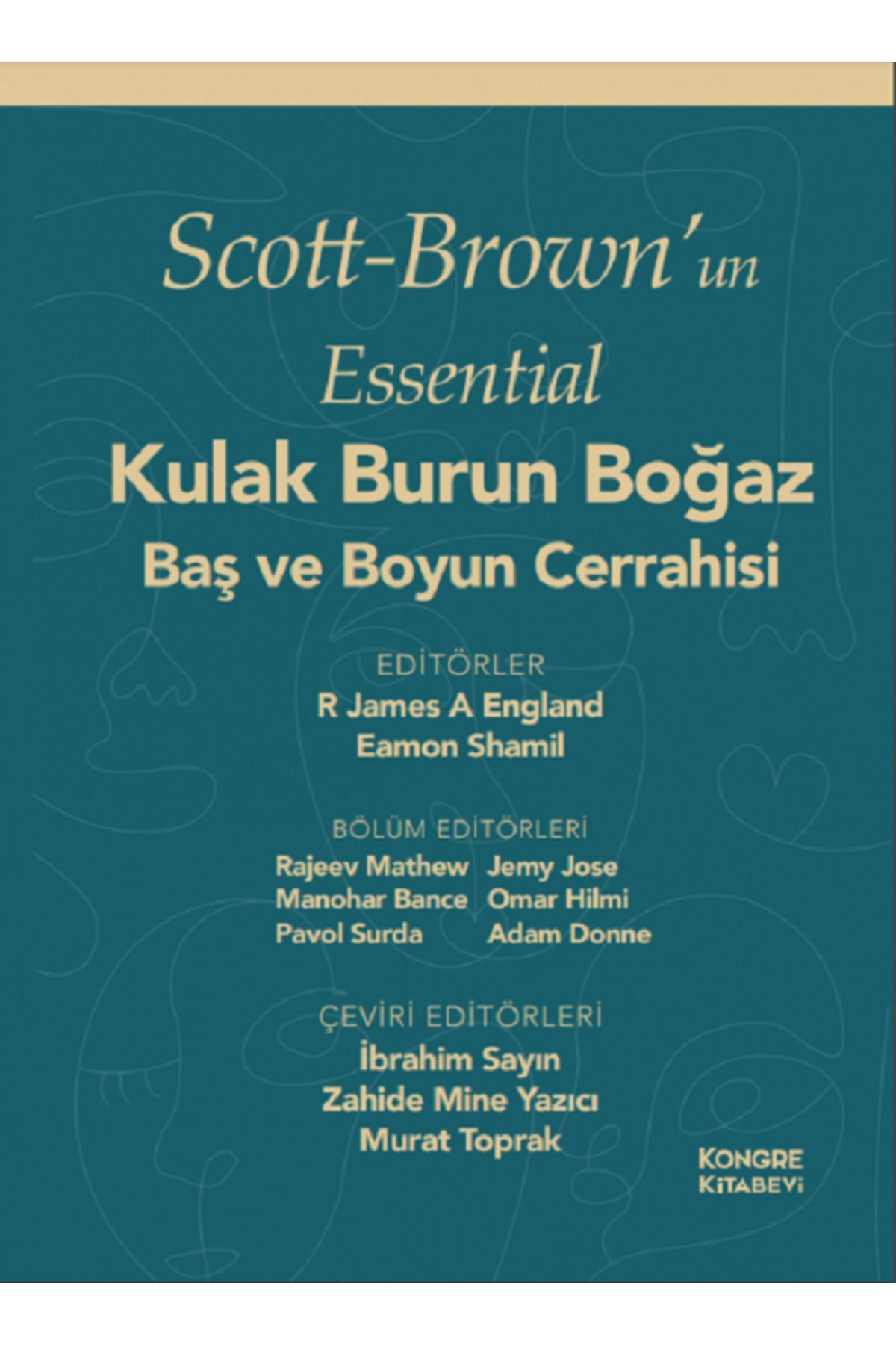 Kongre Kitabevi Scott-Brown'un Essential Kulak Burun Boğaz Baş ve Boyun Cerrahisi