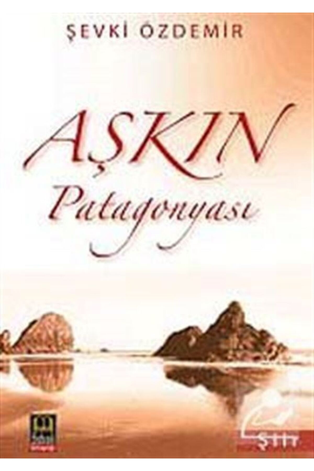 Aşkın Patagonyası
