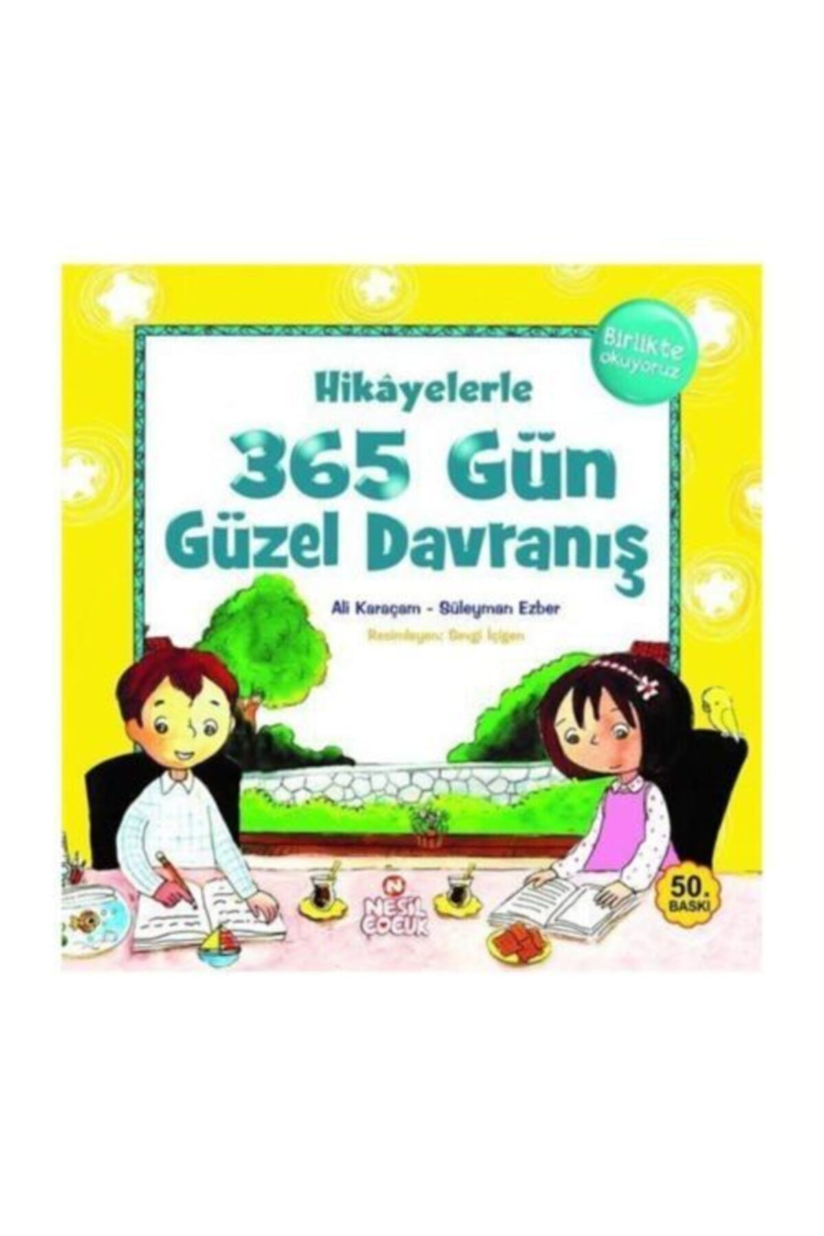 Nesil Çocuk Yayınları Hikayelerle 365 Gün Güzel Davranış