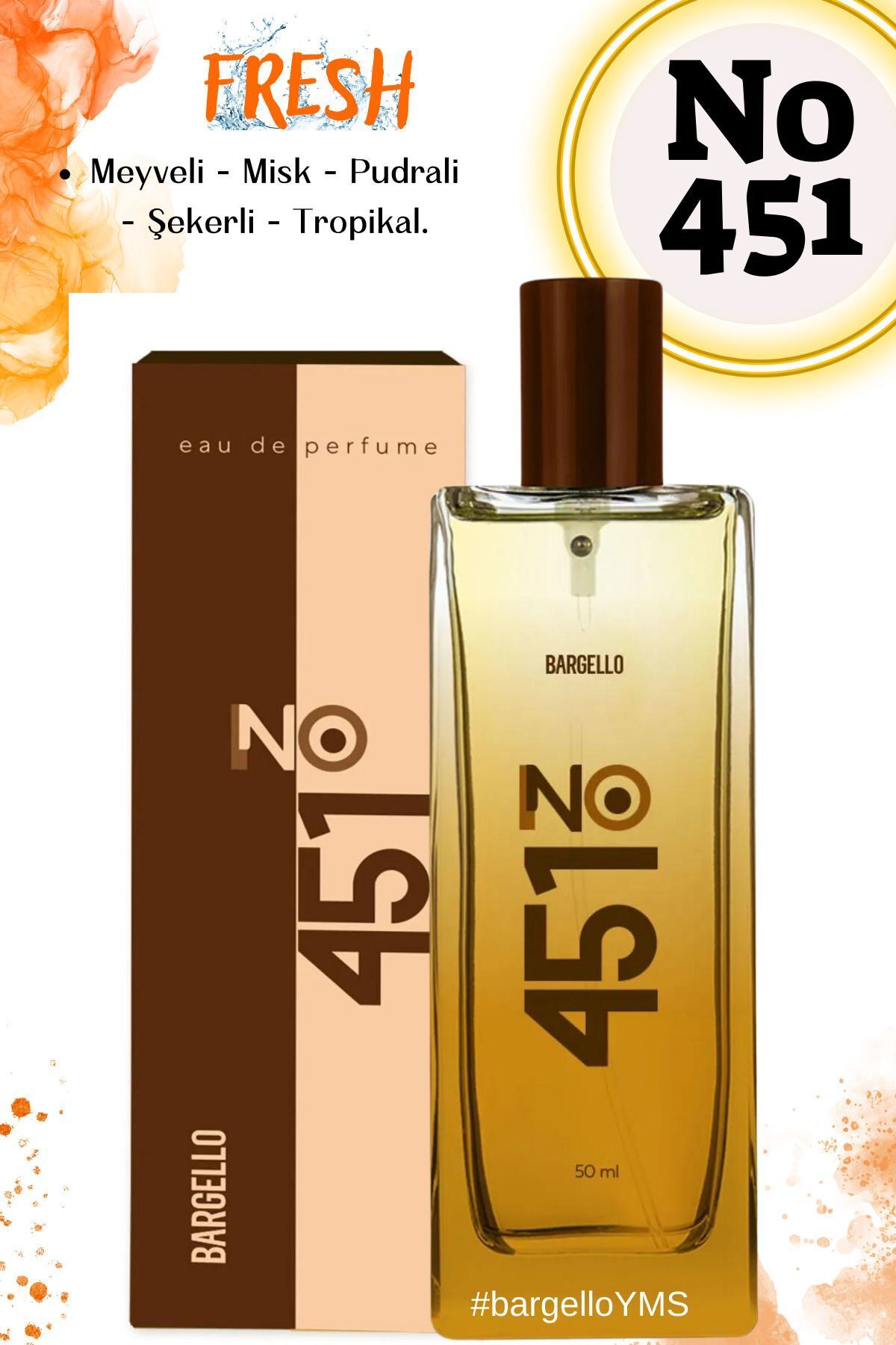 No 451 Fresh Edp 50 ml Unisex Perfume Yms.451.05.07 Bargello