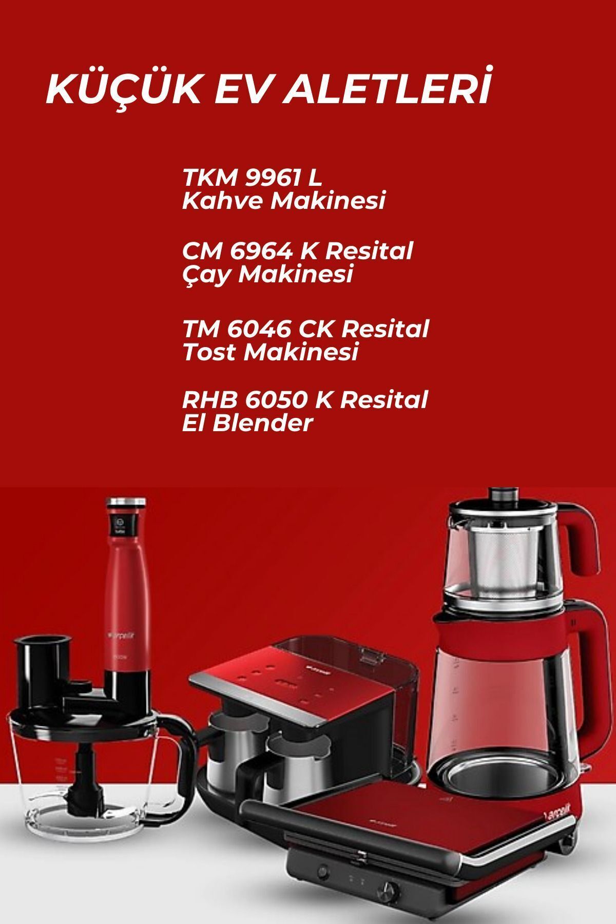 Küçük Ev Aletleri Seti TKM 9961L , RHB 6050 K , CM 6964 K , TM 6046 CK