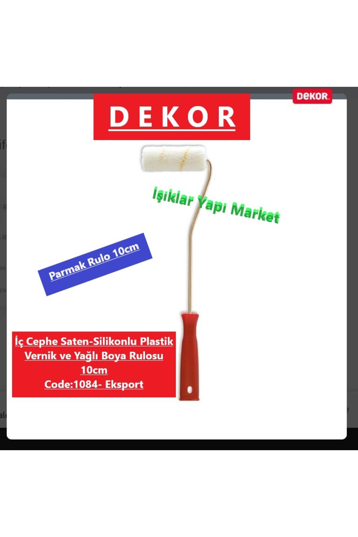 Dekor Profesyonel İç Cephe Saten ve Su Bazlı Boya Rulosu-Parmak Rulo-Eksport Rulo (10cm) Code_1084