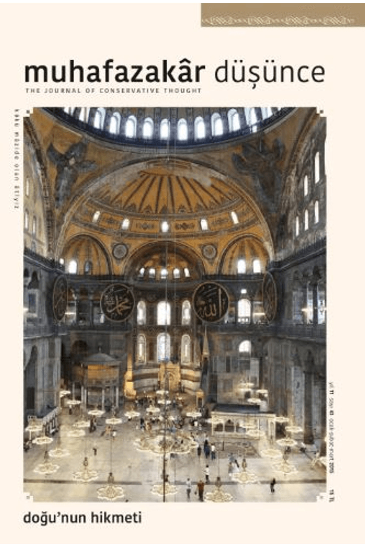 Muhafazakar Düşünce Dergisi Sayı: 43 Ocak-Şubat-Mart 2015 / Kadim Yayınları / 4444444442789