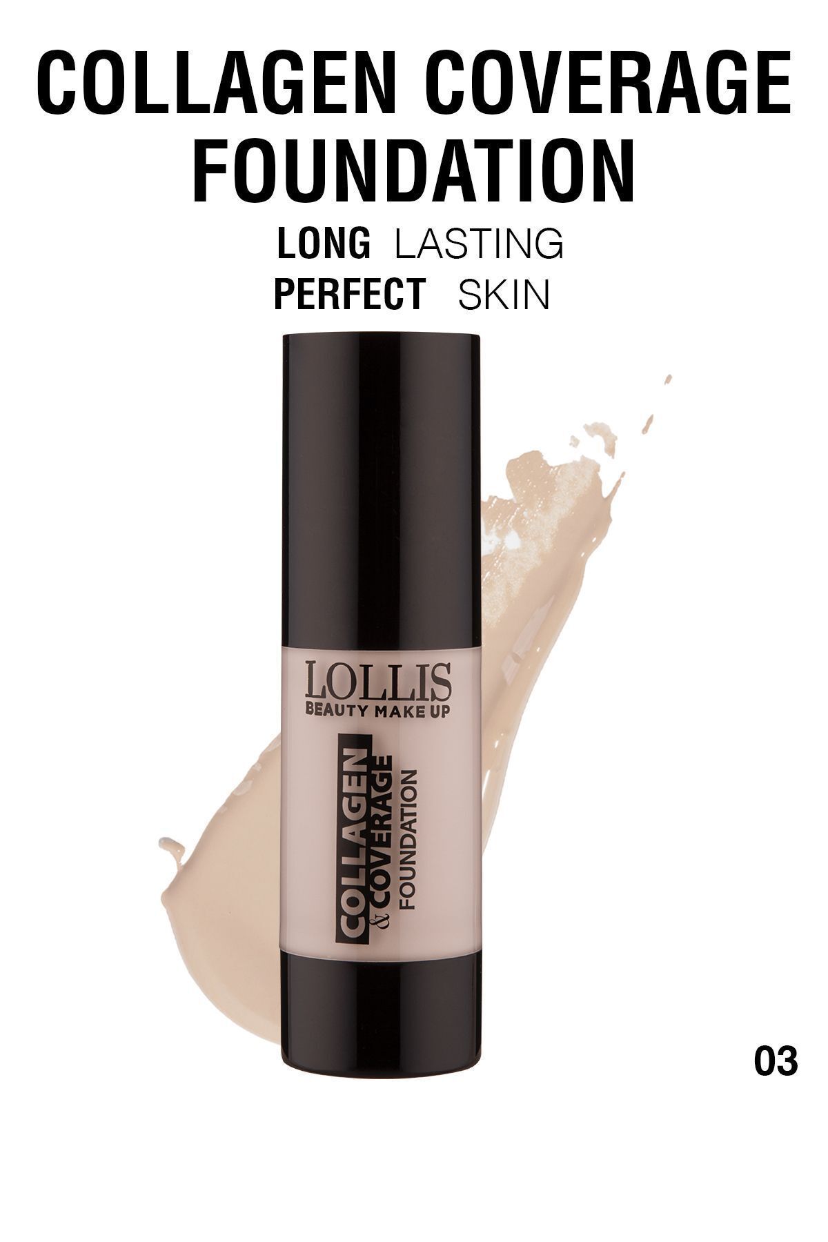 Collagen Coverage 03 Light / Collagen Coverage Foundation 03 Light Tone Lollis