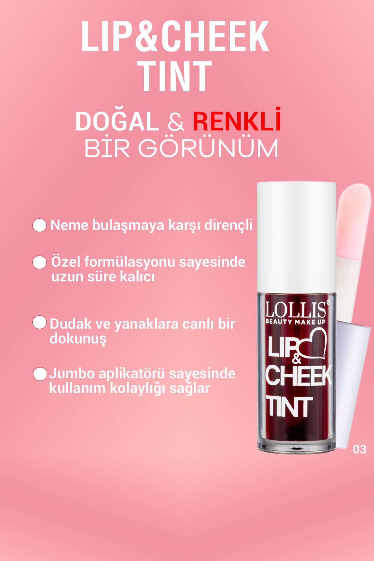 Lip & Cheek Tint Dudak ve Yanak Renklendirici Doğal Görünüm Veren Uzun Süre Kalıcı 6 ml - 03 — زرشکی — تصویر 2 از 3