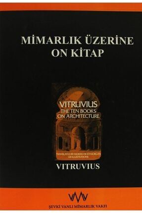 Mimarlık Üzerine On Kitap - Vitruvius 9789757722038