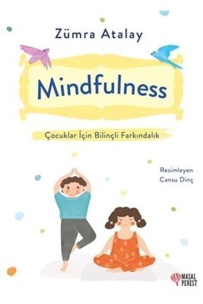 Mindfulness - Çocuklar Için Bilinçli Farkındalık 9786257032384