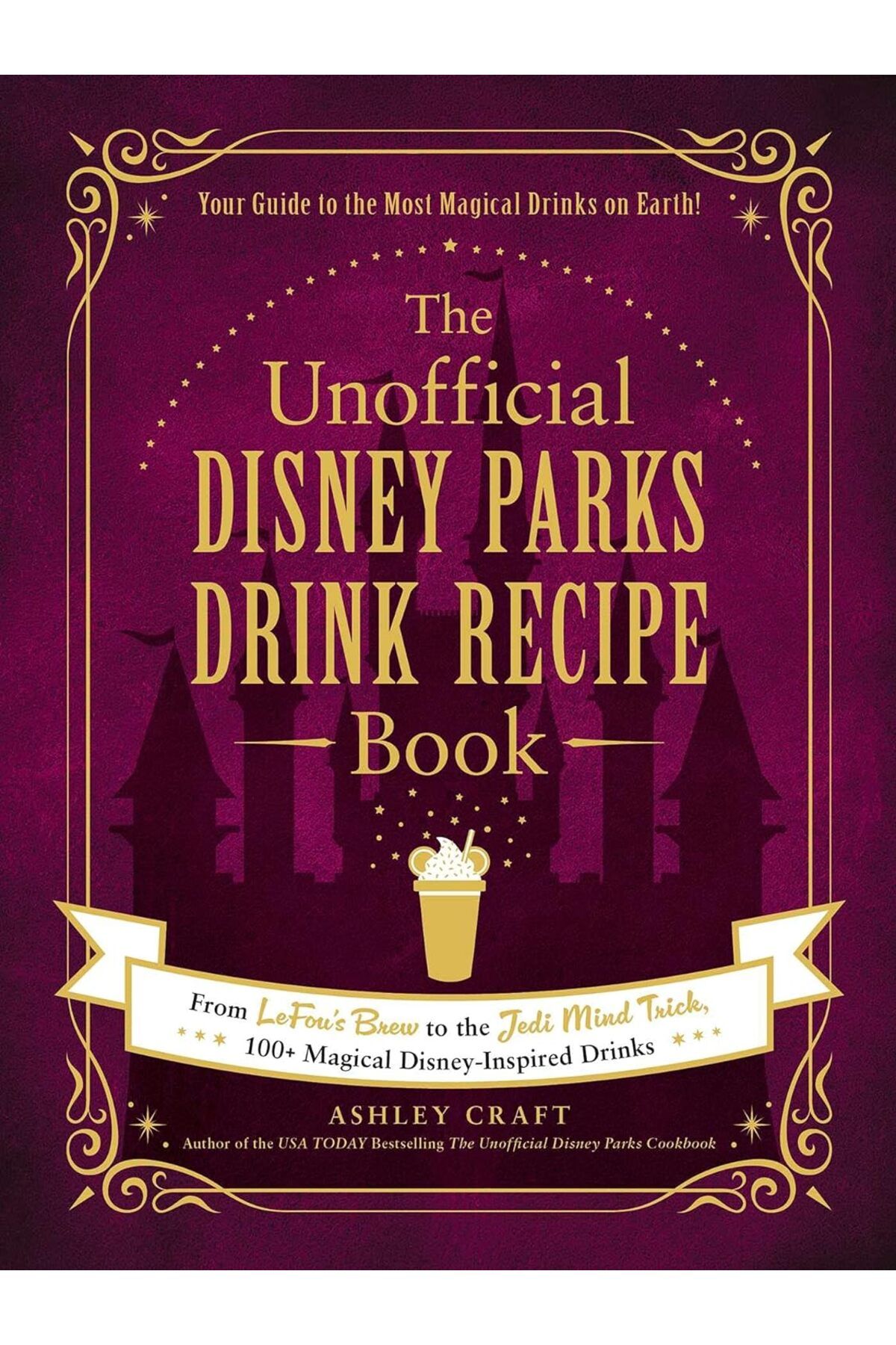 Penguin Books Cartea De Rețete Pentru Băuturi Ashley Craft Pentru Parcurile Disney - One Size