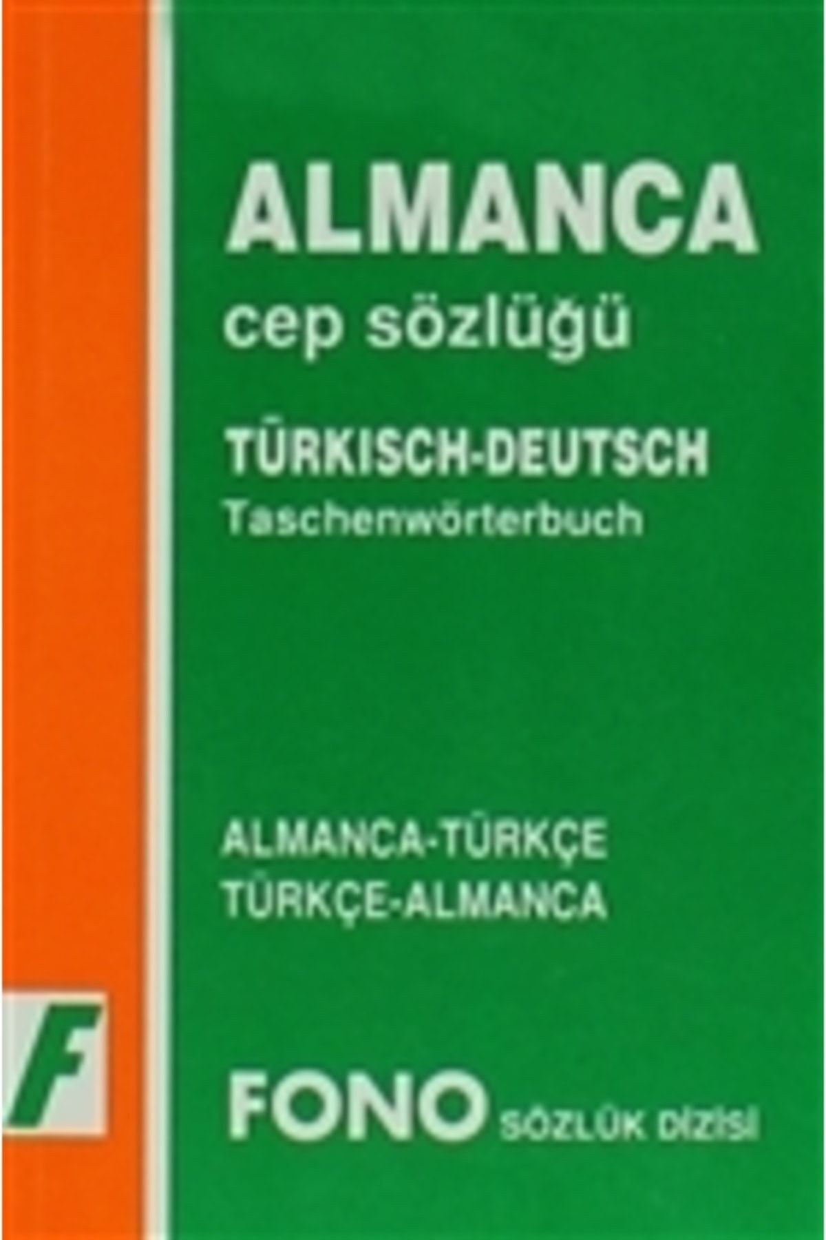 Almanca / Türkçe - Türkçe / Almanca Cep Sözlüğü