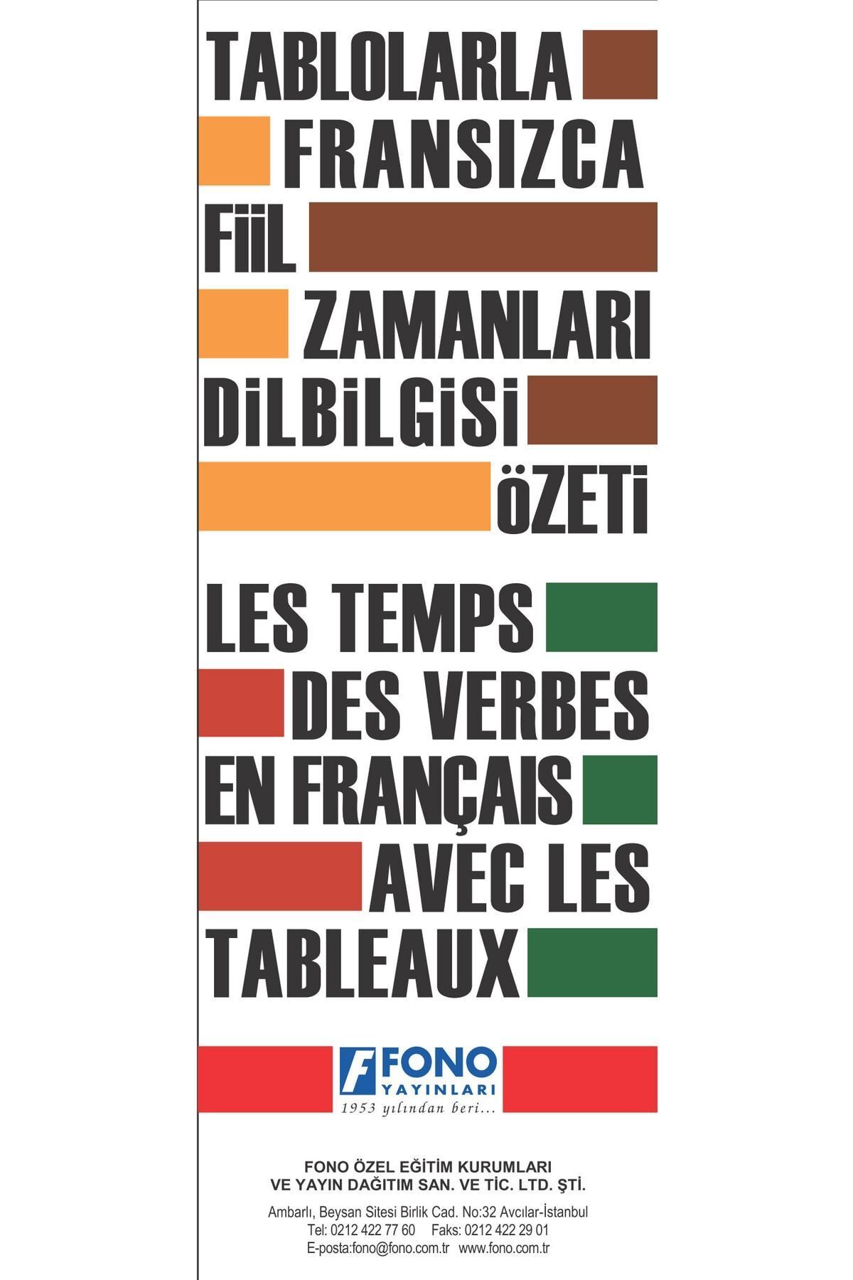 Fono Yayınları-Summary of French Verb Tenses and Grammar with Tables 1