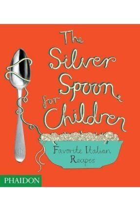The Silver Spoon For Children New Edition KB9781838660130