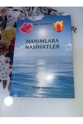 Yasin Yayınevi HANIMLARA NASİHATLER YASİN YAYİNEVİ