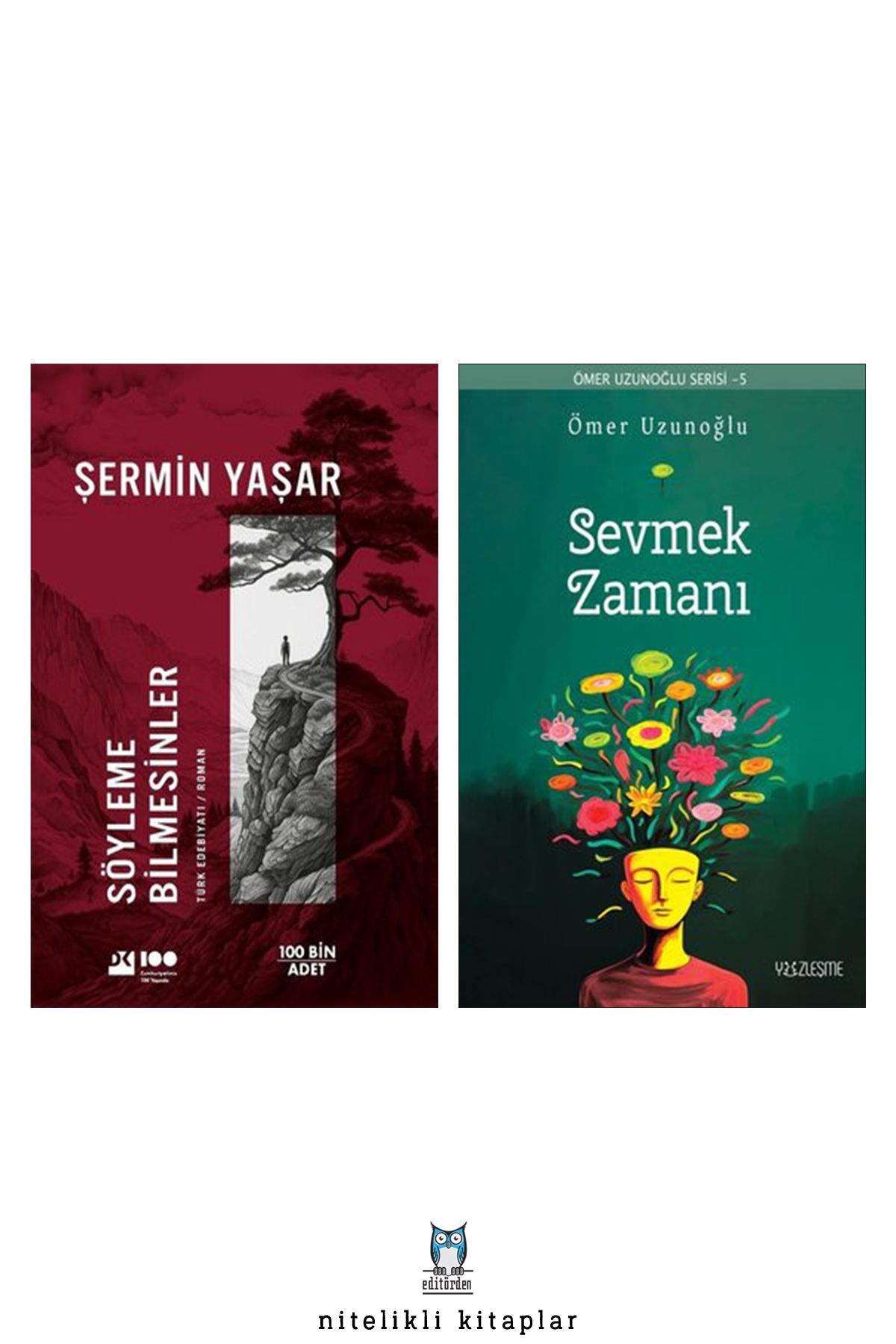 Yüzleşme Yayınları Söyleme Bilmesinler - Sevmek Zamanı