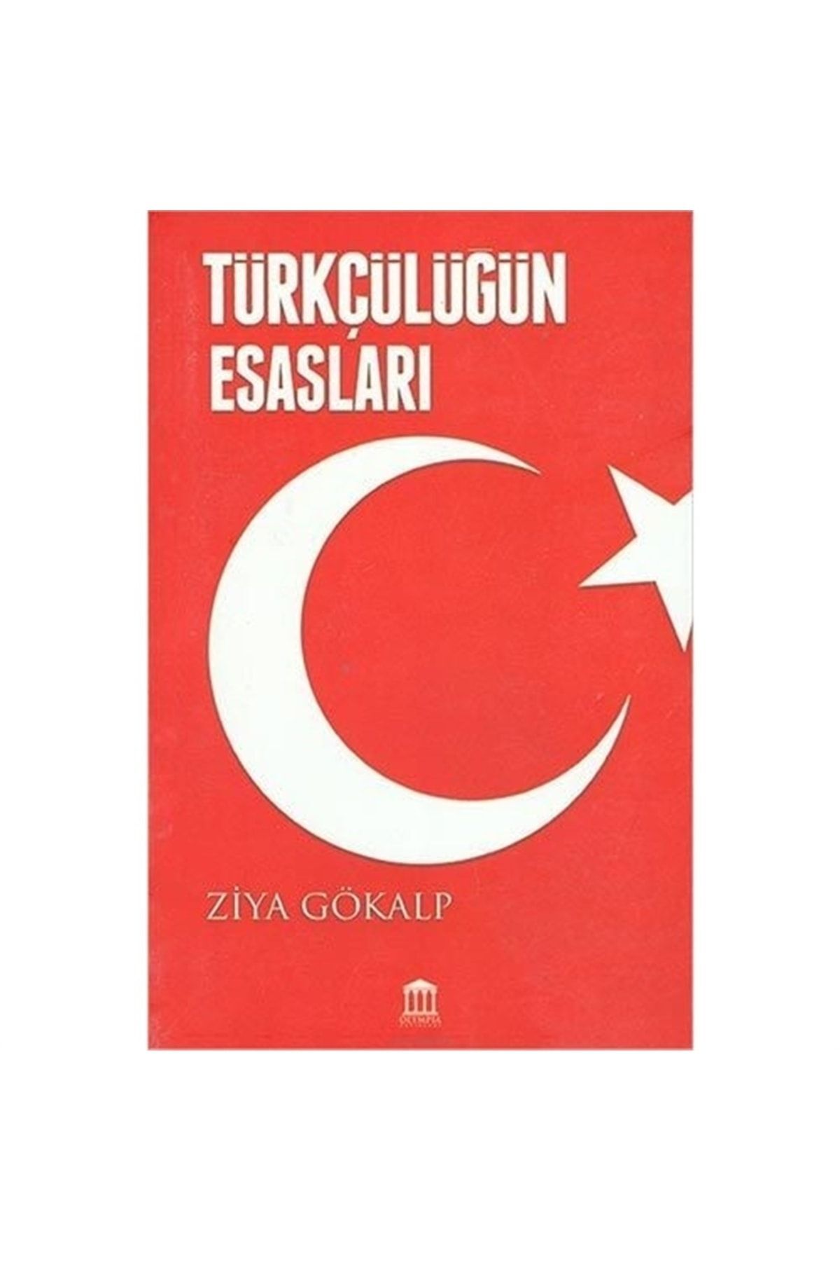 Genel Markalar Türkçülüğün Esasları