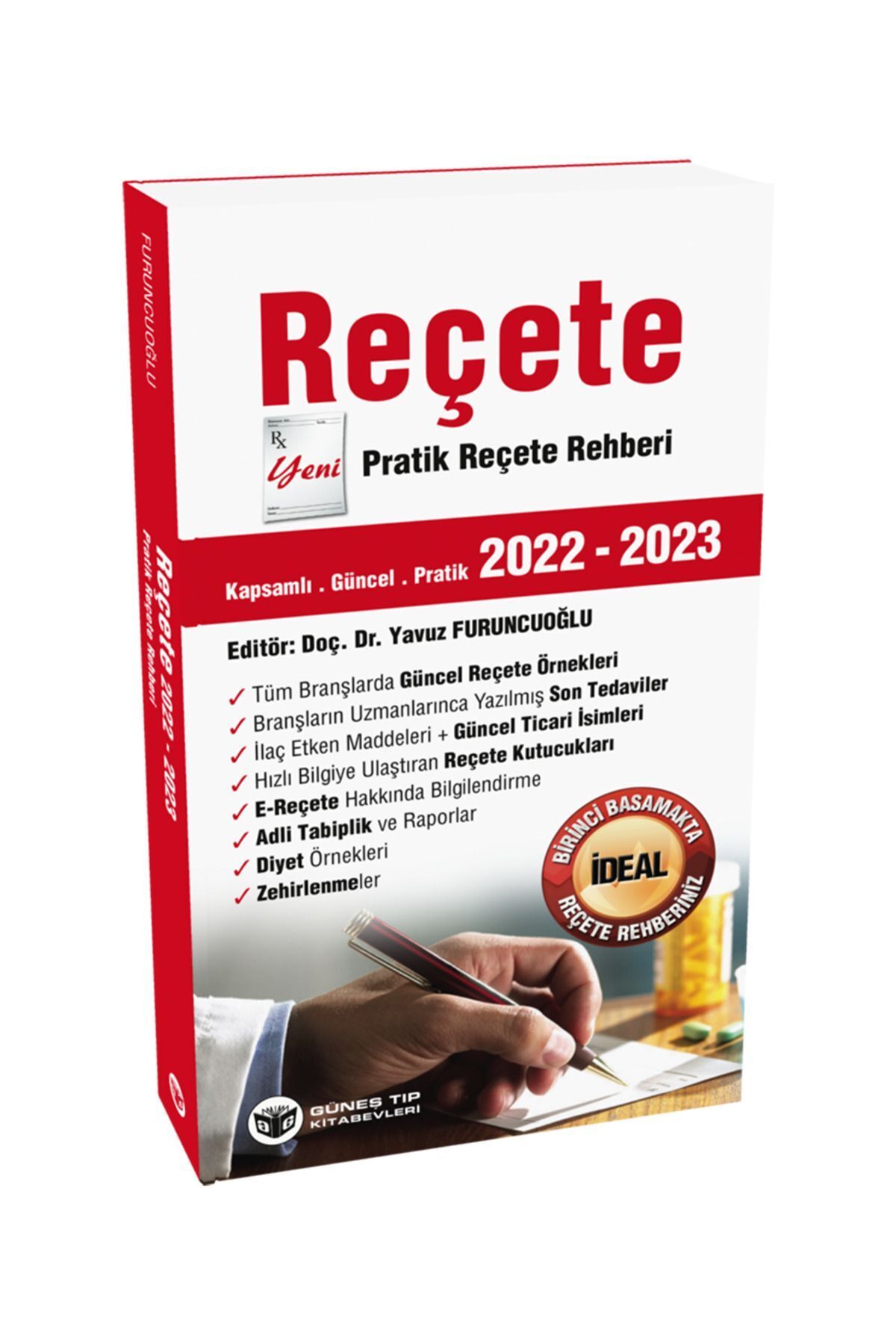 Güneş Tıp Kitabevleri Pratik Reçete Rehberi 2022-2023 Yavuz Furuncuoğlu