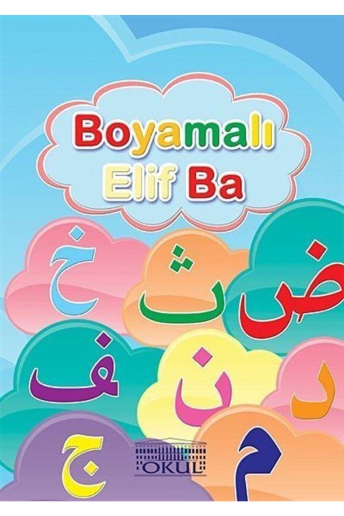 Okul Yayınları Boyamalı Elif Ba