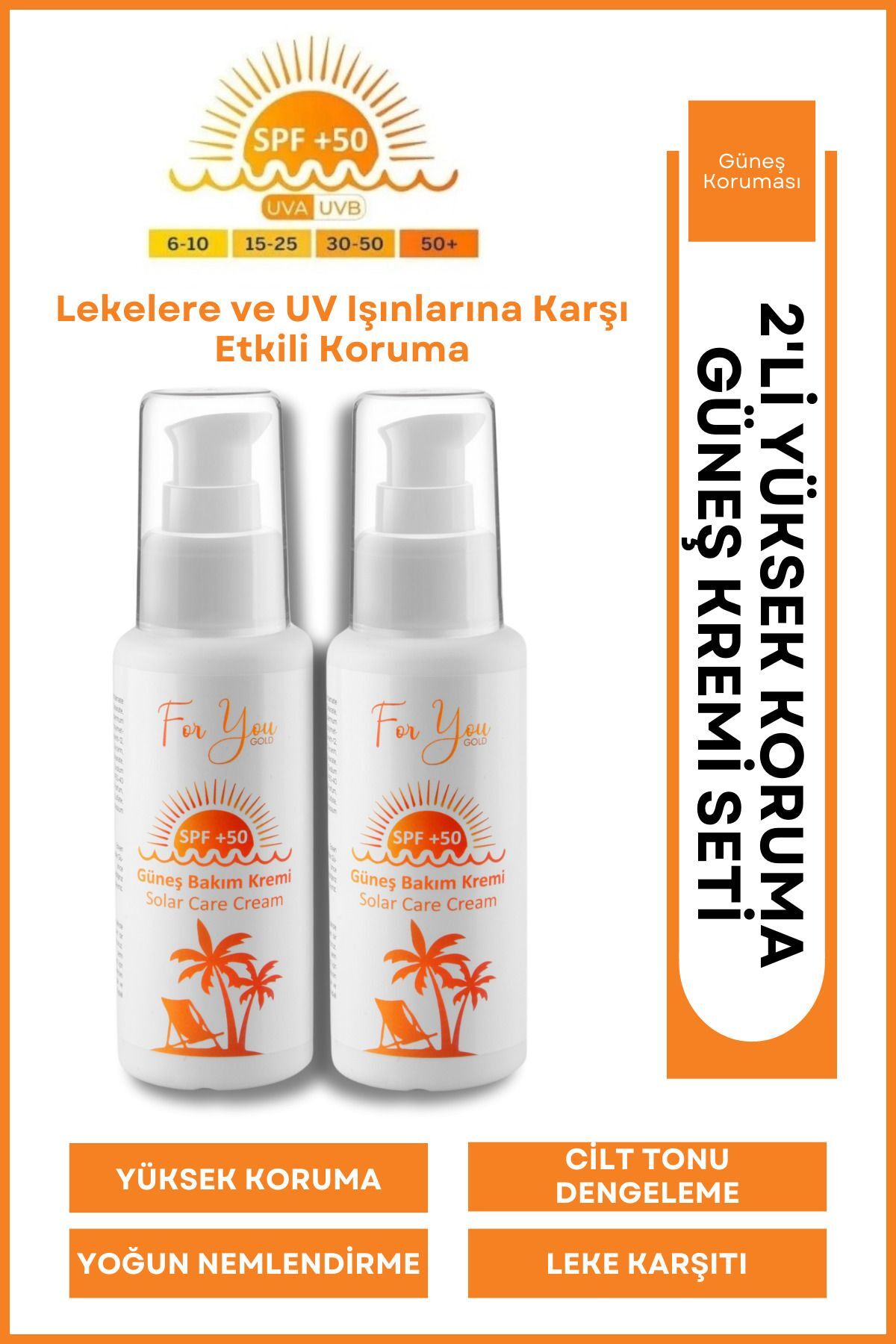 For You Gold Leke Karşıtı, Yüksek Korumalı Spf50+ Faktörlü 100 Ml Güneş Kremi (2 Adet)