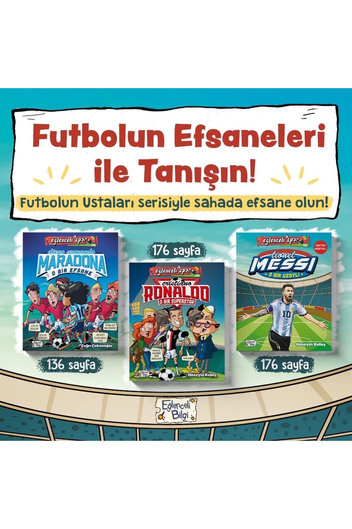 Eğlenceli Bilgi Efasane Fotbulcular 2 kitap Maradona,Ronaldo,Messi