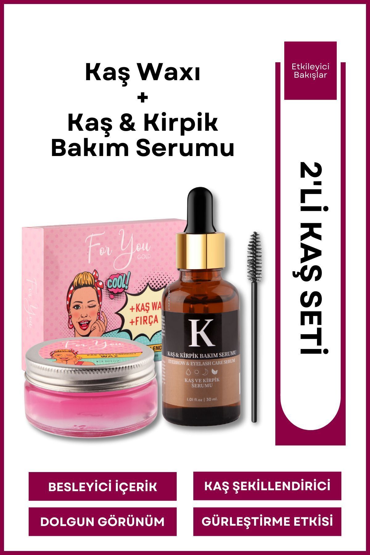 For You Gold Besleyici E-vitamini Içeren Kaş Şekillendirici & Sabitleyici Wax Ve Kaş Kirpik Serumu