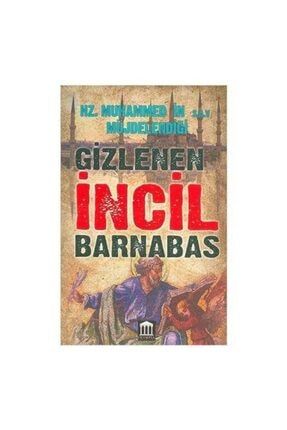 Gizlenen Incil Barnabas - James Hogg 110200200226