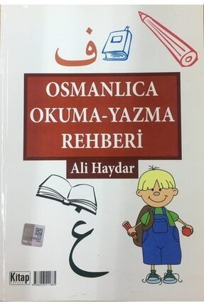 Osmanlıca Okuma Yazma Rehberi 180999