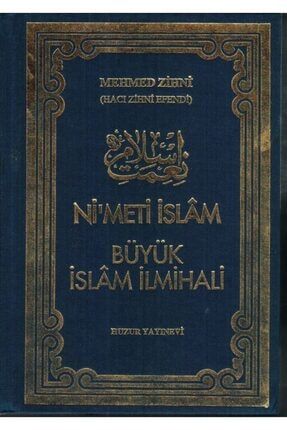 Nimeti Islam, Islam Ilmihali, Nimet-i Islam, Mehmet Zihni Efendi, 2. Hamur, Huzur AEJKMUX7
