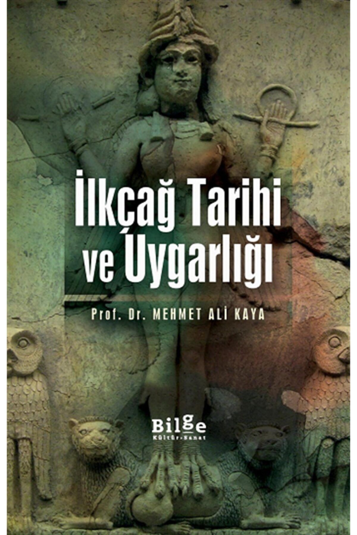 İletişim Yayınları Ilkçağ Tarihi Ve Uygarlığı