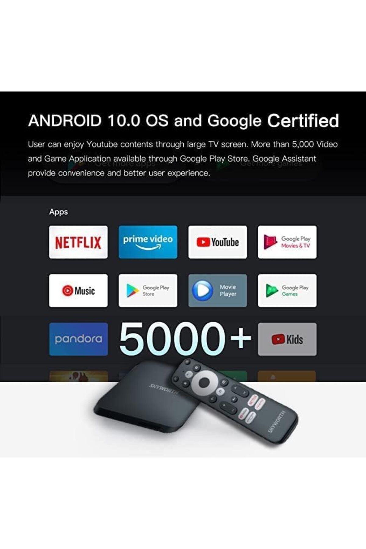 Skyworth-LEAP-S1 Smart Box Android TV, Set Top Box, OTT Box, Android 10 6