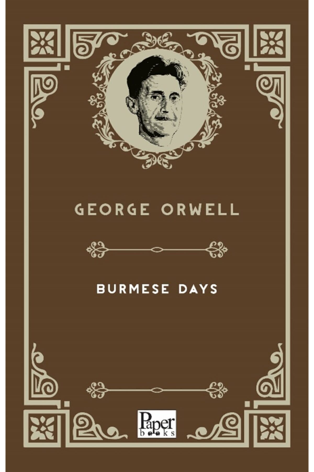Genel Markalar Burmese Days - George Orwell 9786057110039