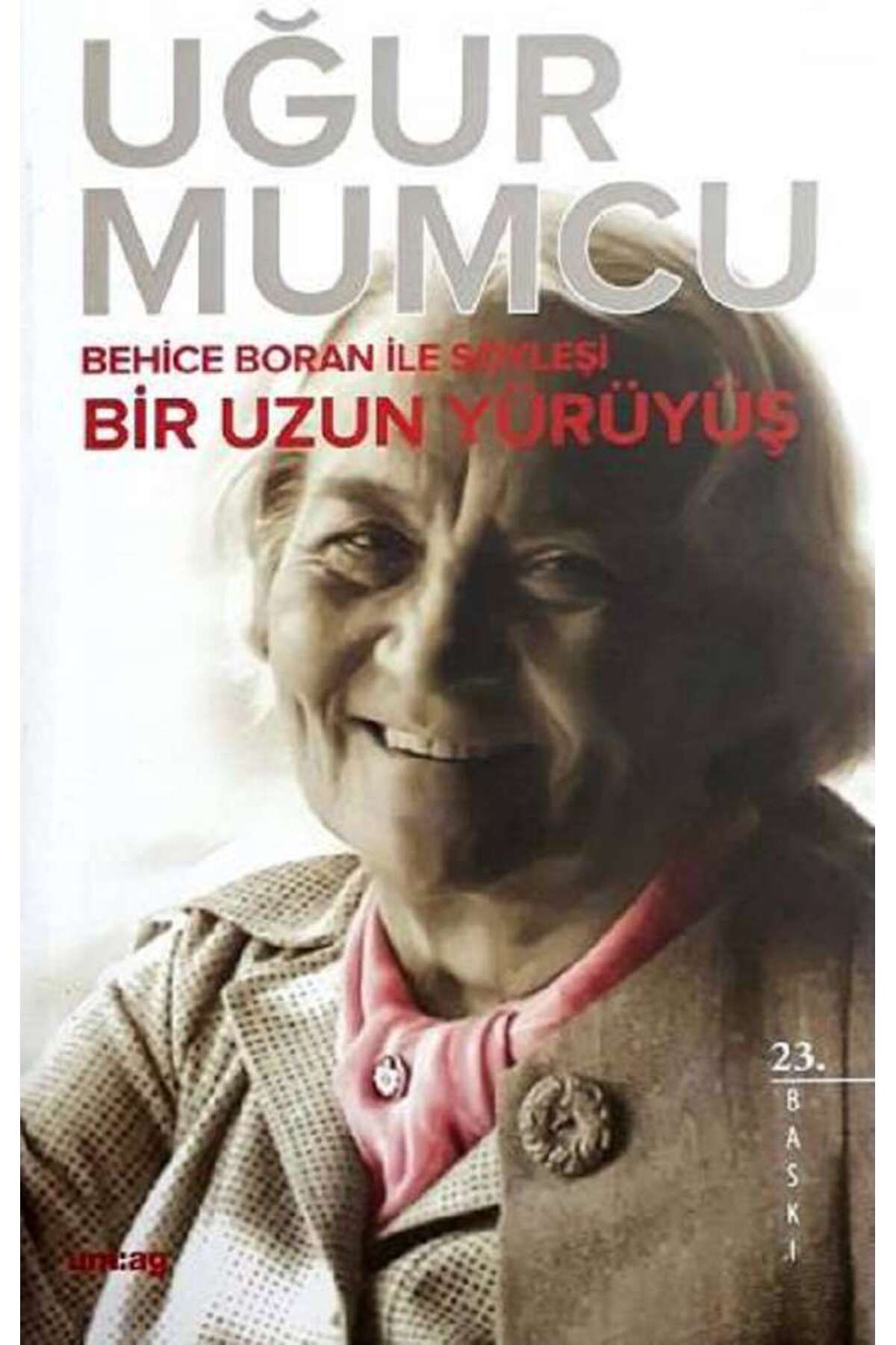 Um:Ag Yayınları Bir Uzun Yürüyüş
