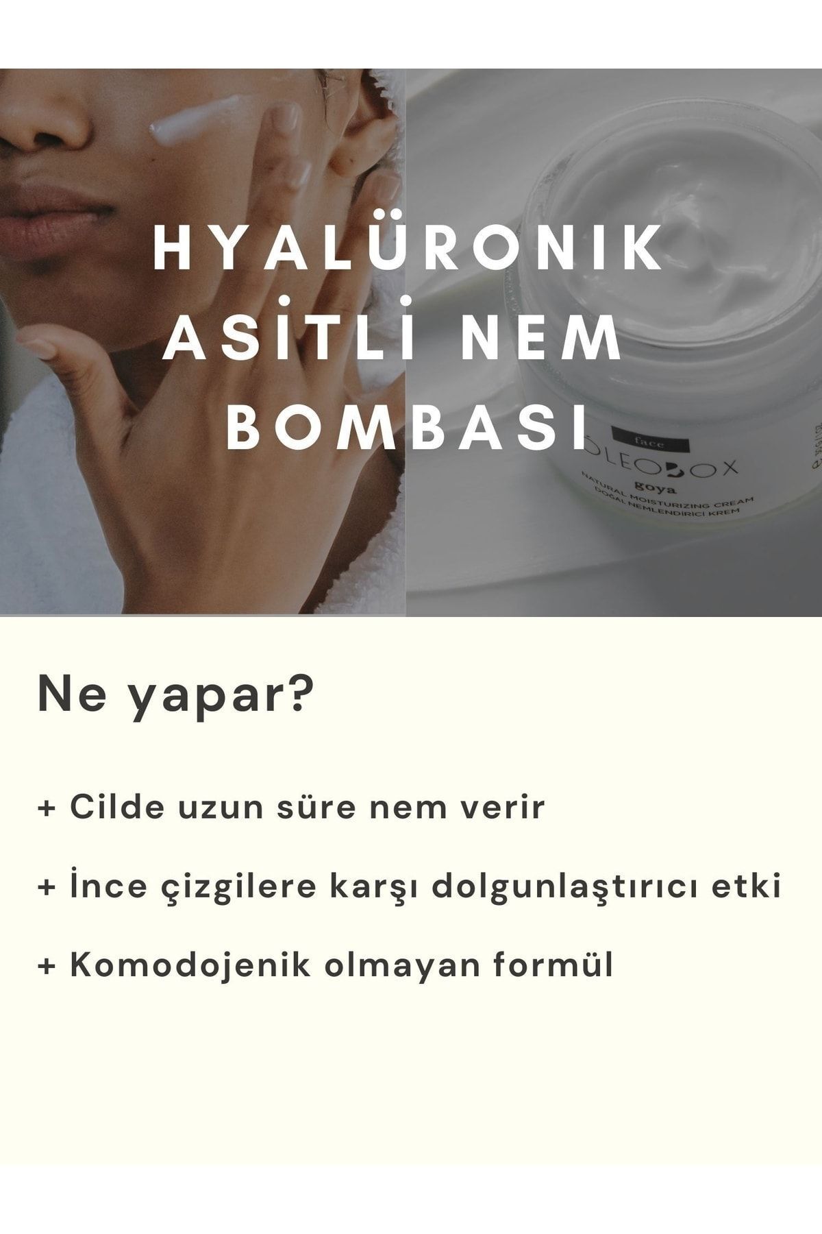Oleobox-Goya with Hyaluronic Acid and Black Oat Extract - 30 ml Moisturizing Cream 4