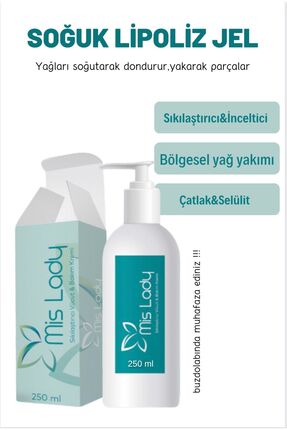 Mis Lady Bölgesel Incelme , Çatlak , Selülit , Soğuk Lipoliz 250 ml
