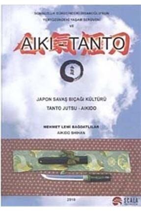 Aiki - Tanto & Japon Savaş Bıçağı Kültürü / Tanto Jutsu - Aikido 156389