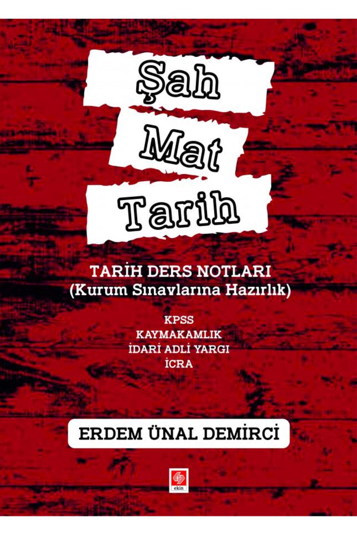 Genel Markalar Şah Mat Tarih Tarih Ders Notları ( Kurum Sınavlarına Hazırlık ) Kpss, Kaymakamlık, Idari Hakimlik, I