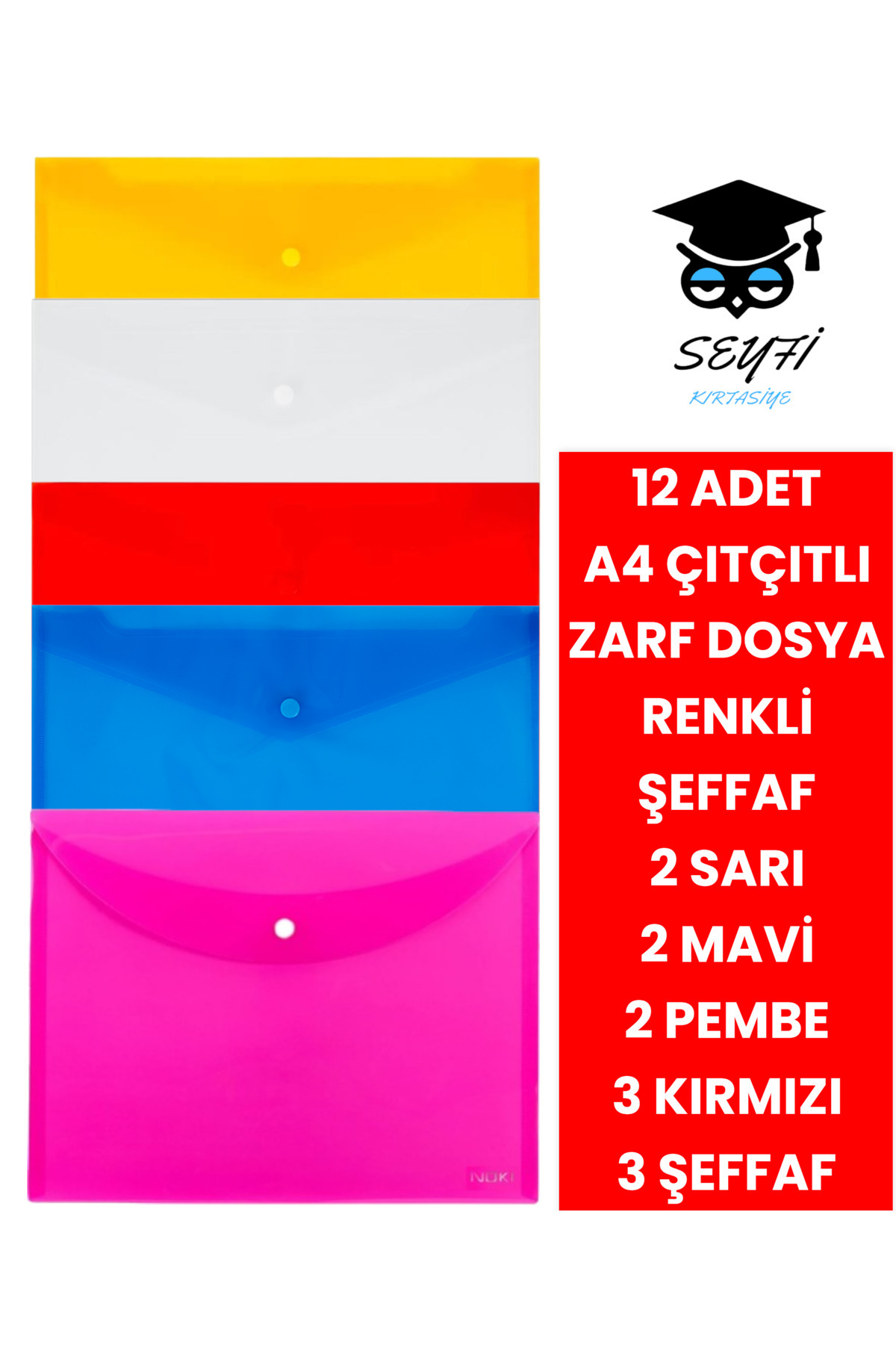 SEYFİKİRTASİYE 12 adet A4 çıtçıtlı zarf dosya renkli şeffaf 3 şeffaf 3 kırmızı 2 sarı 2 mavi 2 pembe Kalın mikron