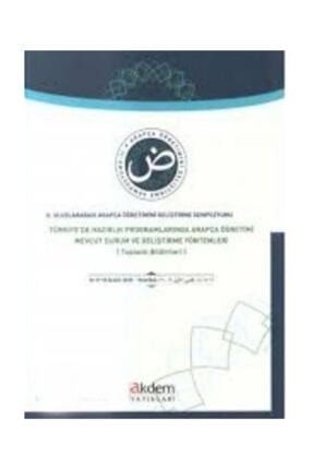 Türkiye'de Hazırlık Programlarında Arapça Öğretimi Mevcut Durum Ve Geliştirme Yöntemleri 468787