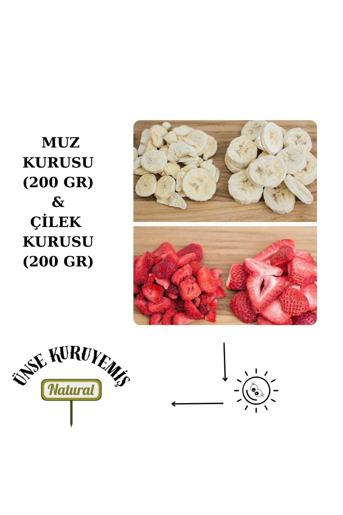 Çilek Kurusu & Muz Kurusu