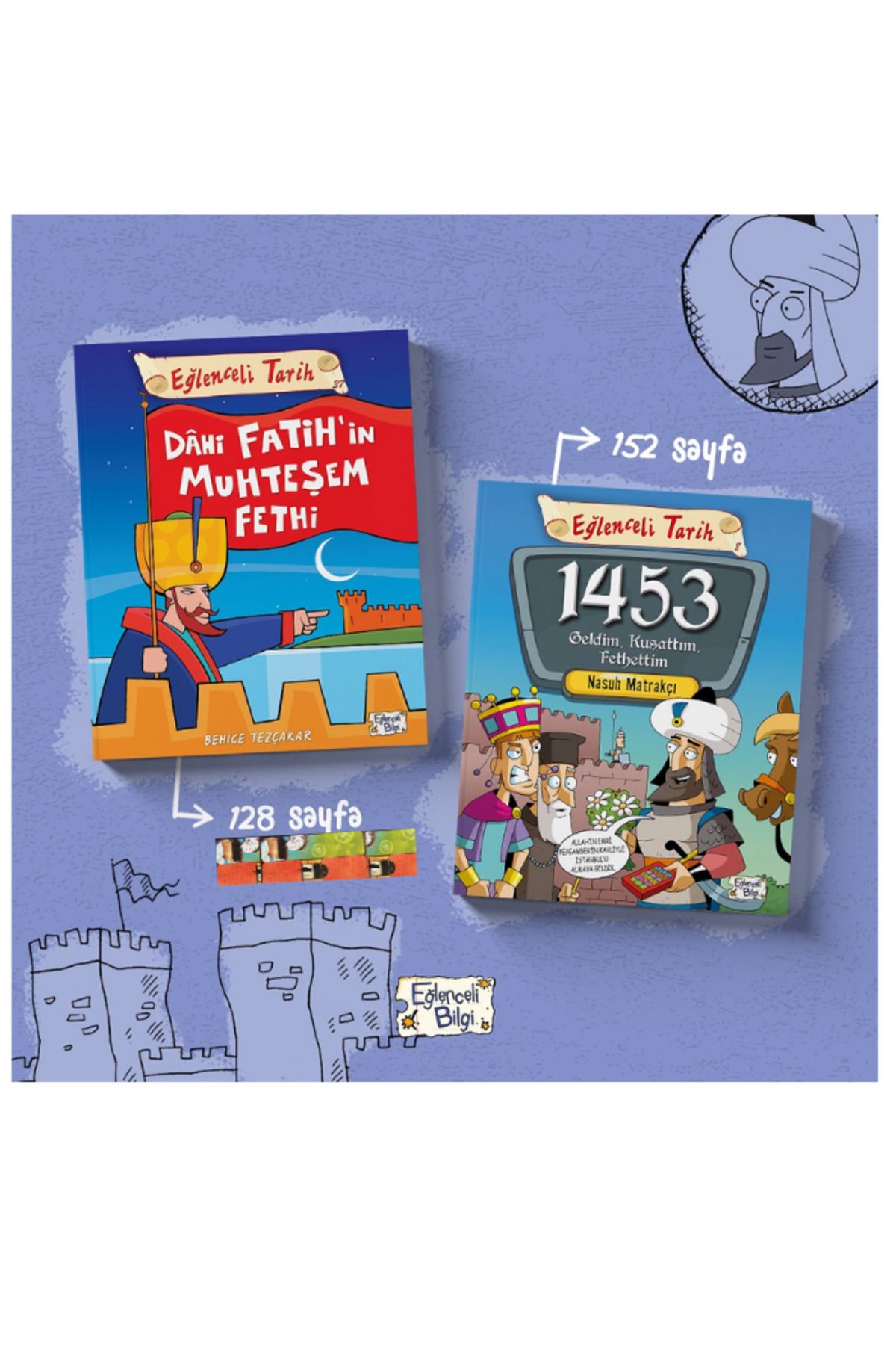 Eğlenceli Bilgi 4.5.6 sınıf okuma kitapları-Dahi Fatihin Muhteşem Fethi,1453 Geldim Kuşattım Fethettim