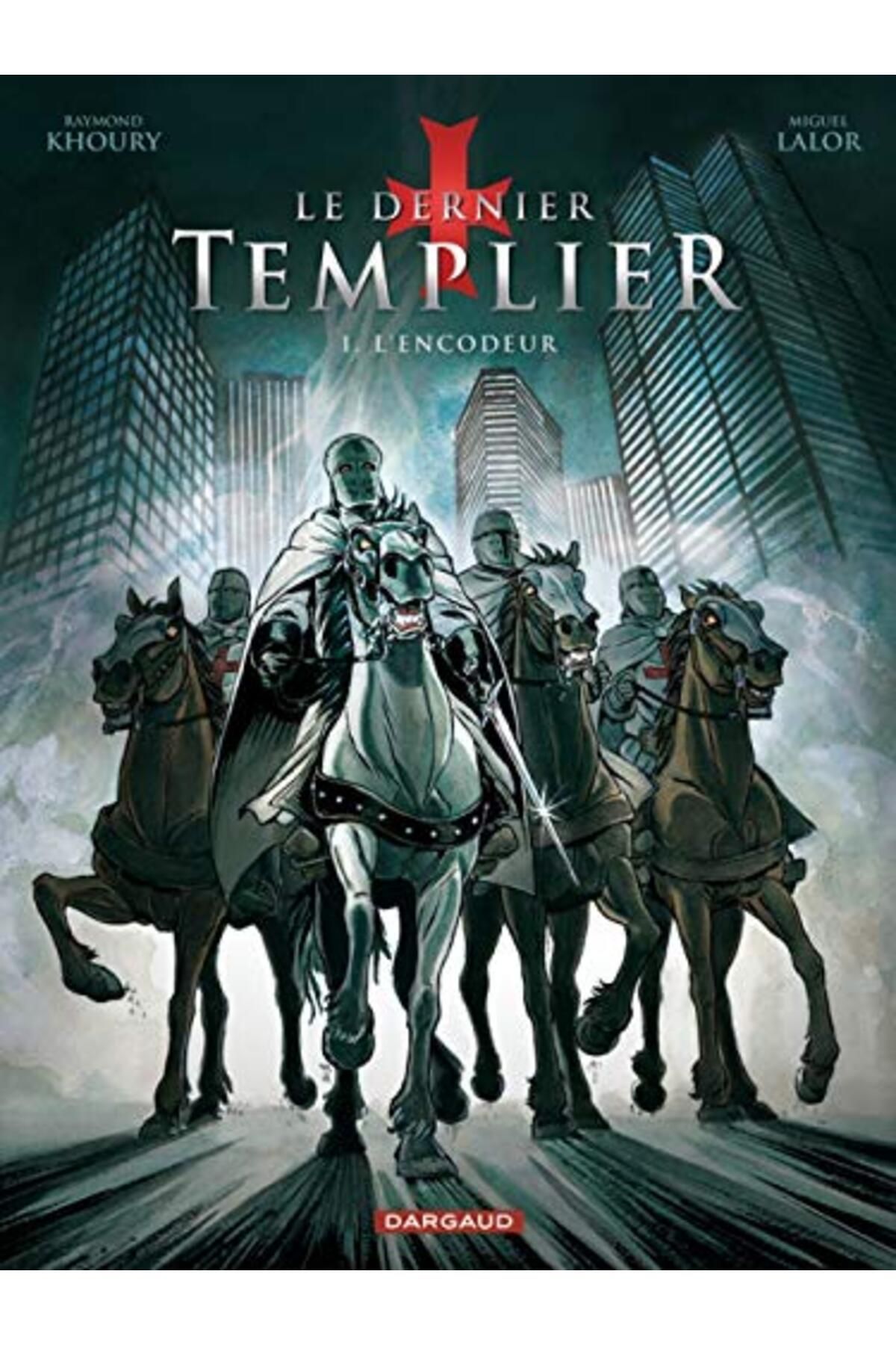 MDS-Le Dernier Templier Tome 1 Lencodeur 1