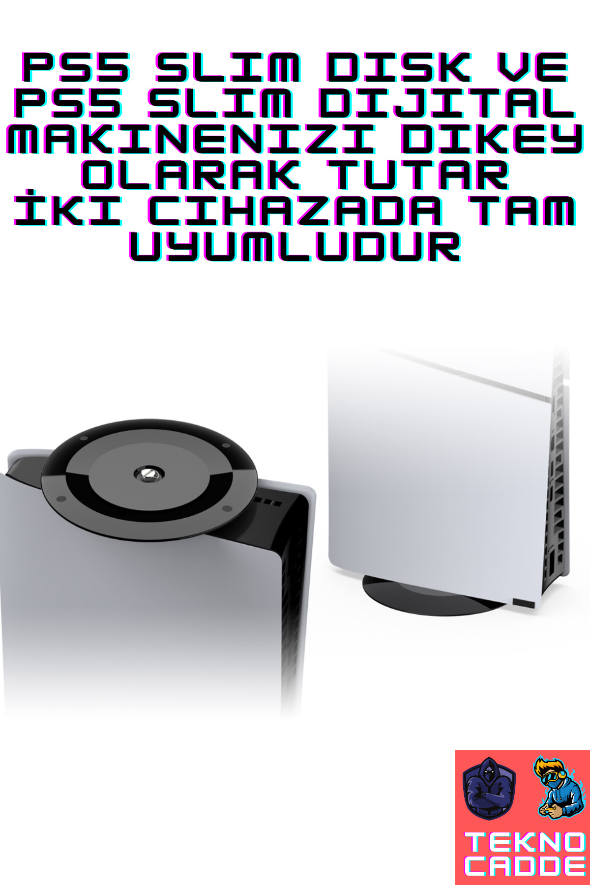 TP5-3573 Ps5 Slim Disk/Ps5 Slim Dijital Uyumlu ULTRA İNCE DİKEY STAND 5