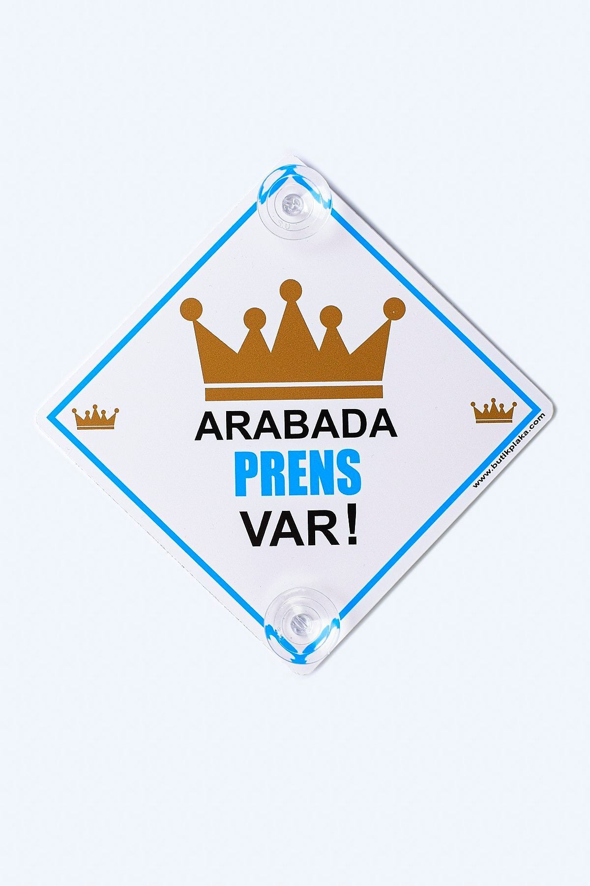 BUTİKPLAKA Dikkat Arabada Bebek Var/pleksi Ikaz Levhası/ Erkek Taç Prens