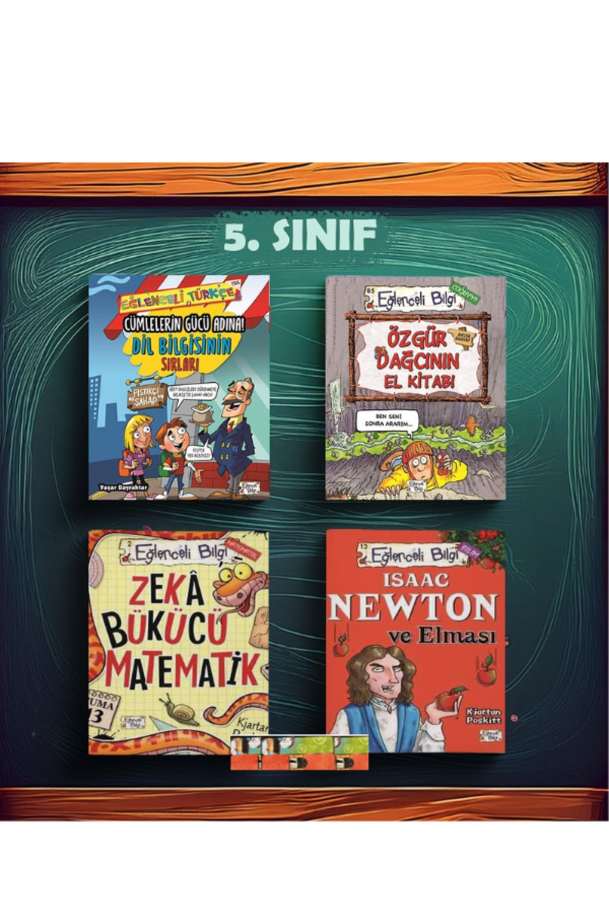 Eğlenceli Bilgi Yayınları 5.sınıf-Isaac Newton ve Elması, Cümlelerin Gücü Adına,Özgür Dağcının El Kitabı,Zeka Bükücü Matematik