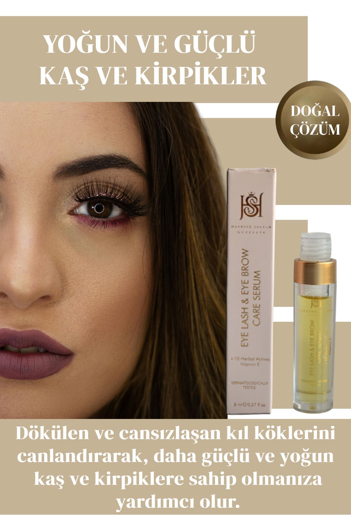 Hayriye Sultan EYE LASH & EYE BROW CARE SERUM / Kaş Kirpik Bakım Serumu
