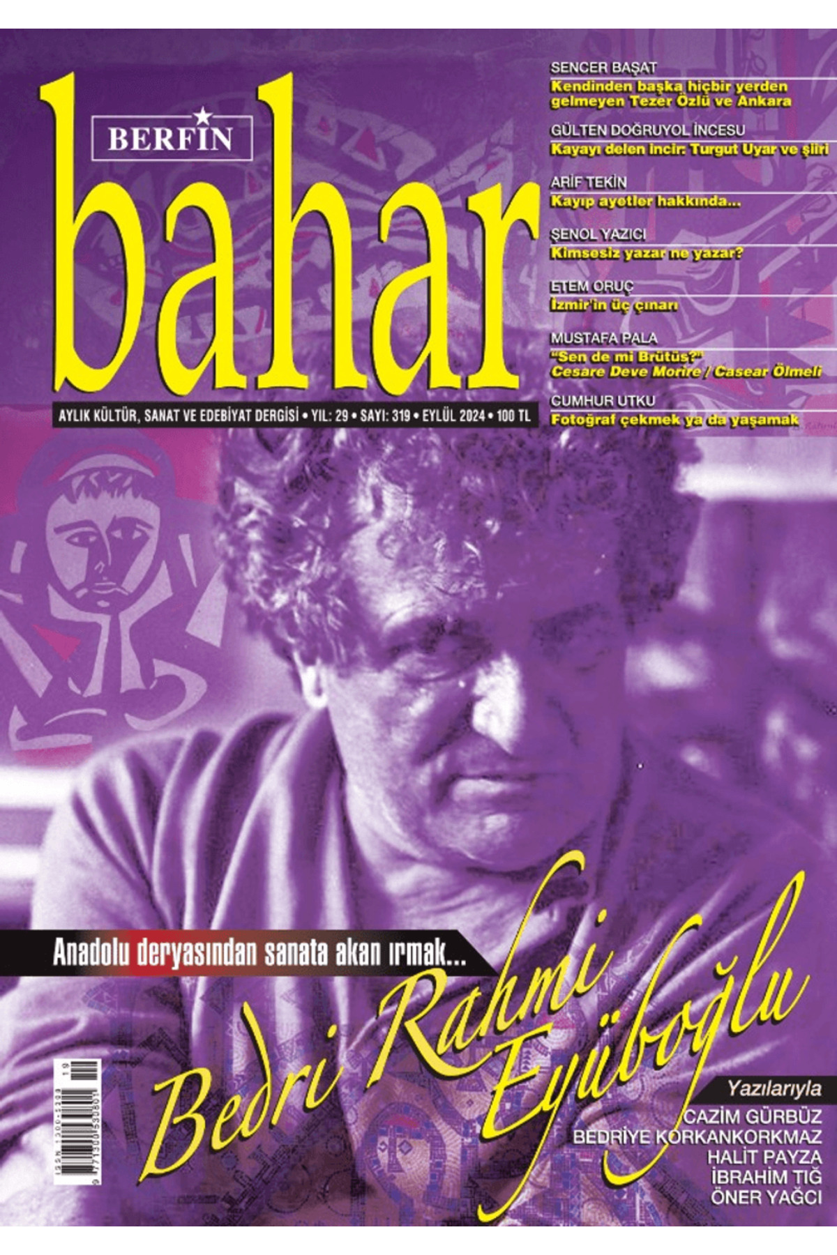 Berfin Bahar Aylık Kültür Sanat ve Edebiyat Dergisi Sayı: 319 Eylül 2024 / 4444444443041