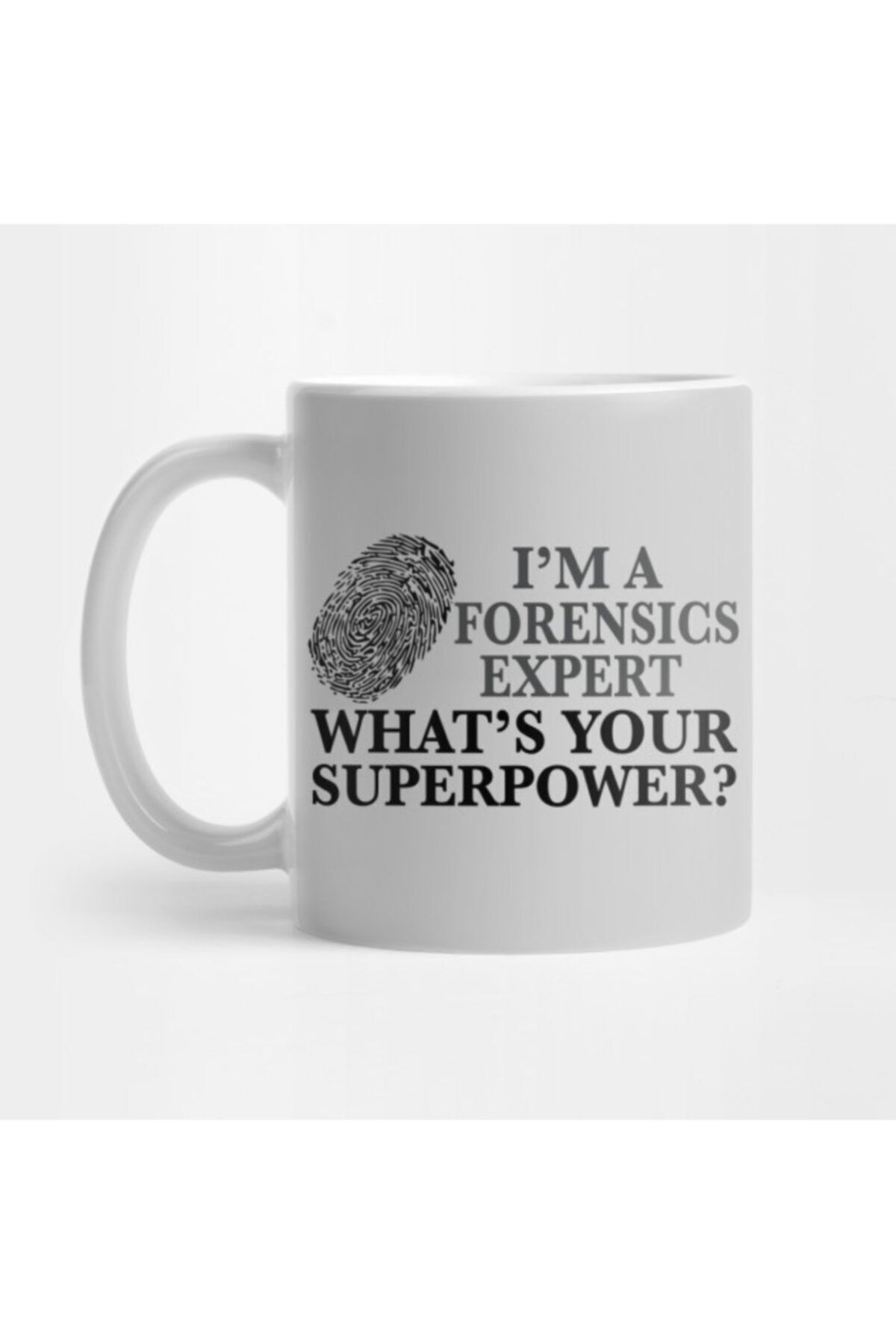 Funny Forensics Expert Mug, Gift, Dowry, Presentation